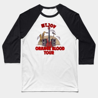 M.T JOY ORANGE BLOOD TOUR Baseball T-Shirt